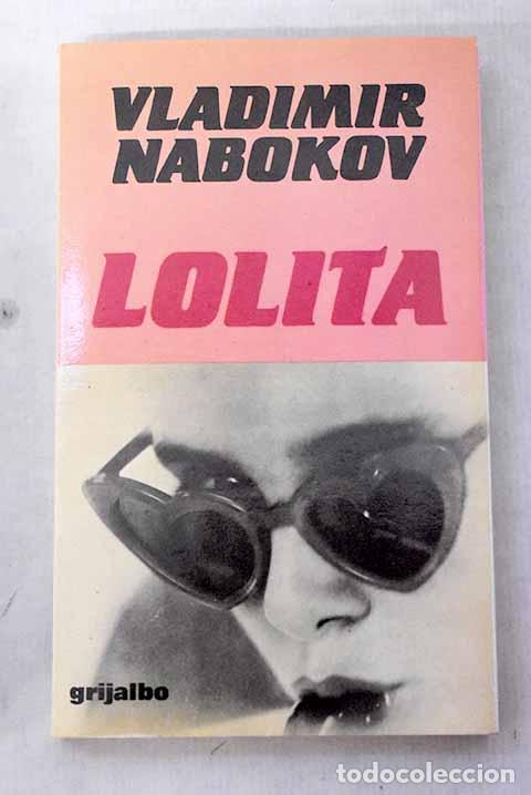 Livres: Lolita: Nabokov, Vladimir.- Nabokov, Vladimir
