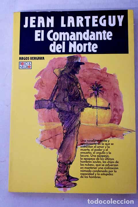 Livres: El comandante del norte