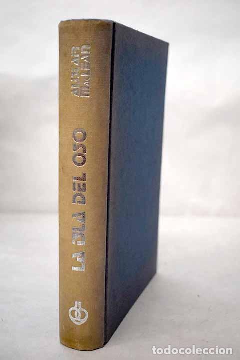 Livres: La isla del oso: MacLean, Alistair.- MacLean, Alistair