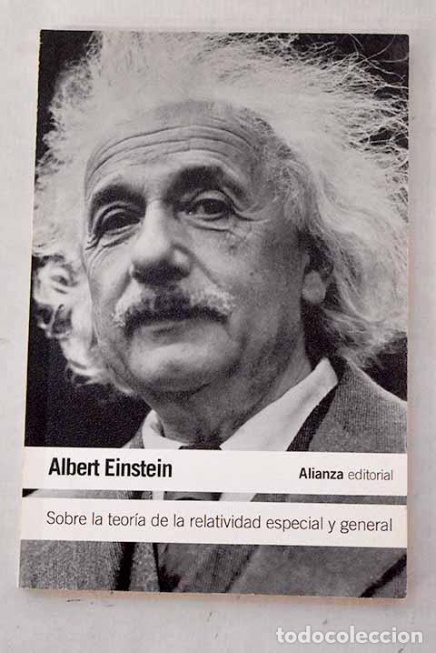 Livres: Sobre la teor&iacute;a de la relatividad especial y general.- Einstein, Albert