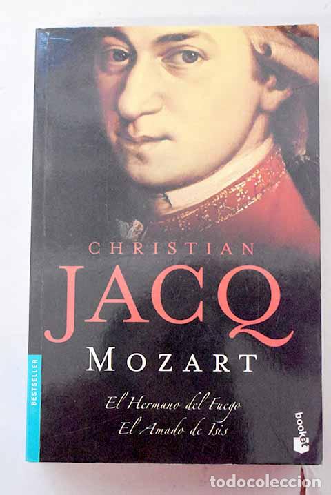 Libri di seconda mano: El hermano del fuego ; El amado de Isis.- Jacq, Christian