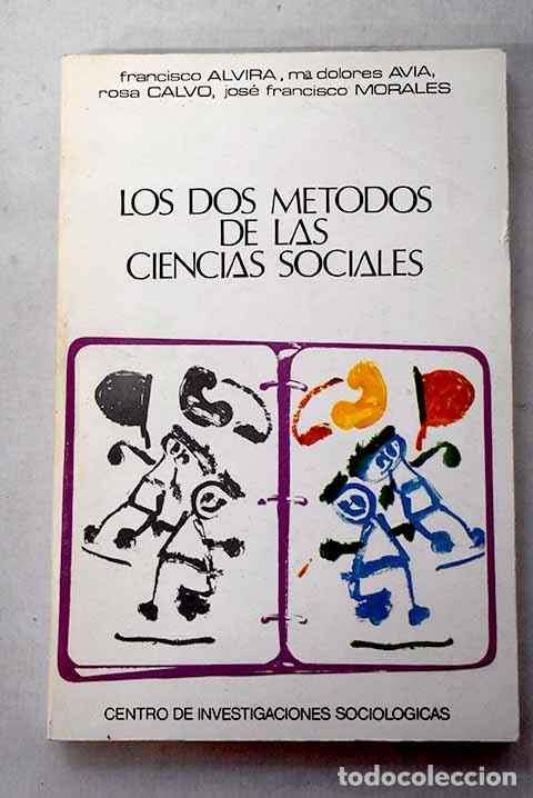 Libri di seconda mano: Los dos m&eacute;todos de las ciencias sociales