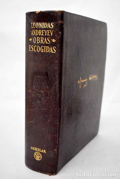 Libri di seconda mano: Obras escogidas: Andreiev, Leonidas.- Andreiev, Leonidas