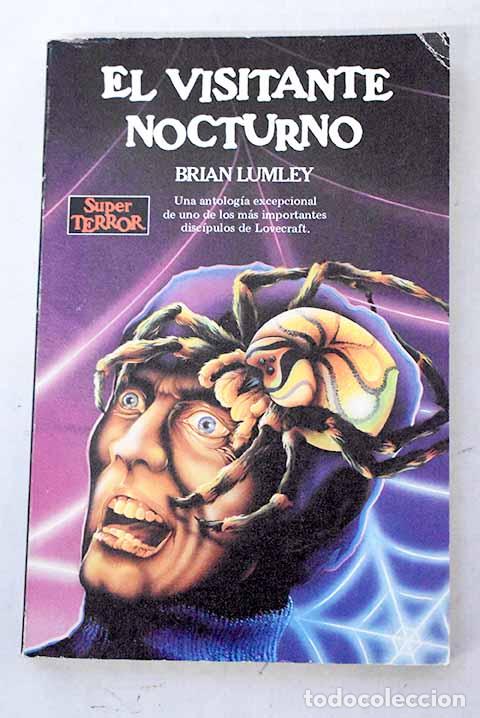 Libros: El visitante nocturno.- Lumley, Brian
