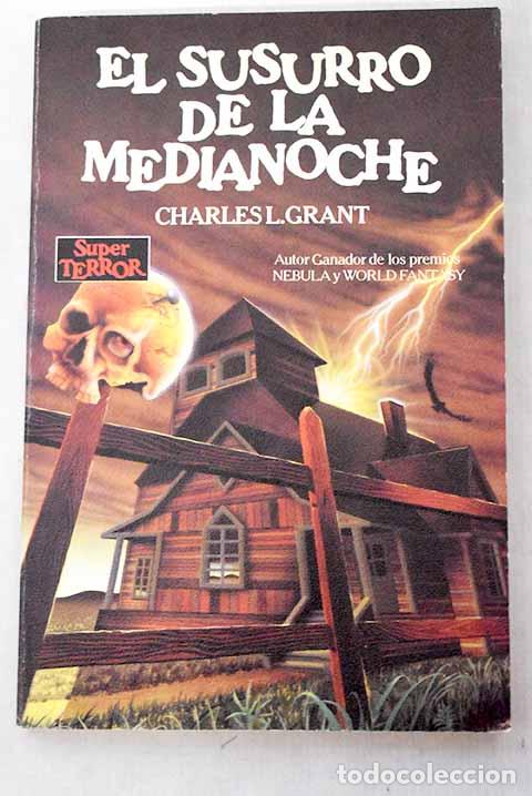 Libros: El susurro de la medianoche.- Grant, Charles