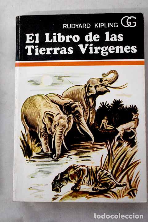 Libros: El libro de las tierras v&iacute;rgenes.- Kipling, Rudyard