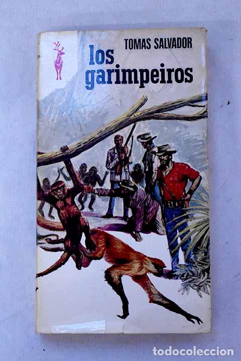 Libros: Garimpeiros, Los: Salvador, Tom&aacute;s.- Salvador, Tom&aacute;s
