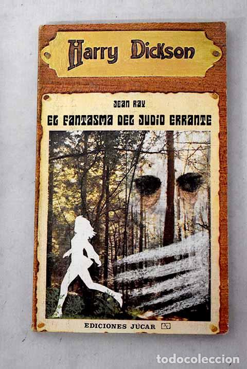 Libros: El fantasma del jud&iacute;o errante.- Ray, Jean