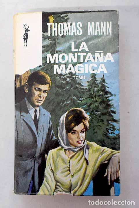 Libros: La monta&ntilde;a magica , Tomo I.- Mann, Thomas