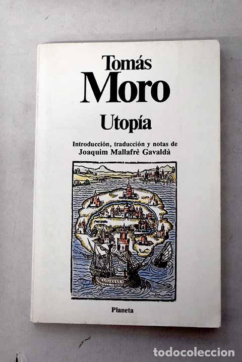 Libros: Utop&iacute;a: Moro, Tom&aacute;s: Planeta..- Moro, Tom&aacute;s - Foto 1