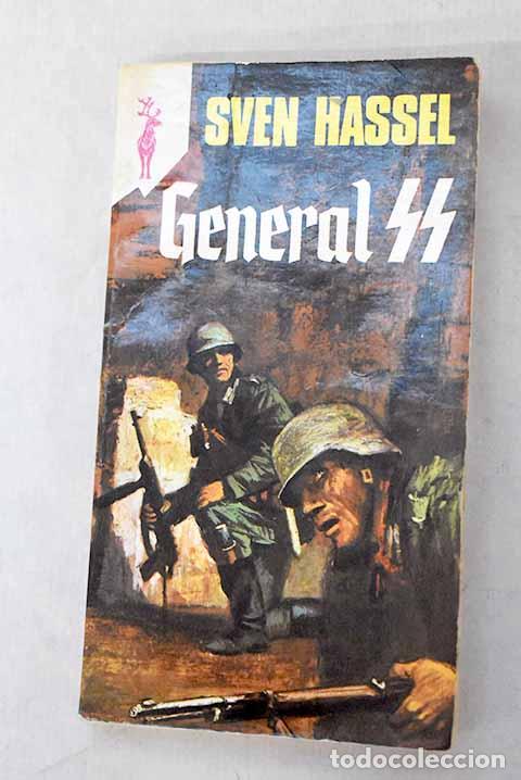 books: General SS: Hassel, Sven.- Hassel, Sven