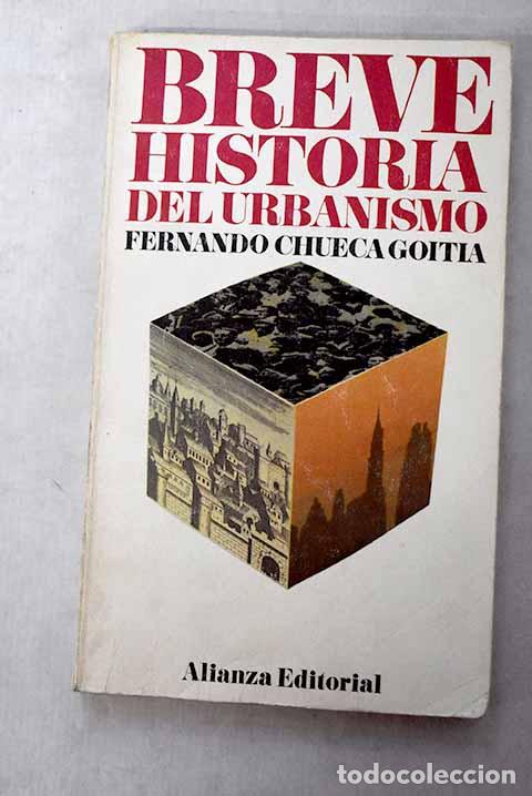 books: Breve historia del urbanismo.- Chueca Goitia, Fernando