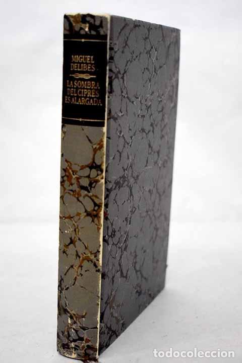 books: La sombra del cipr&eacute;s es alargada.- Delibes, Miguel