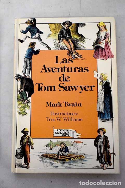 Livros em segunda m&atilde;o: Las aventuras de Tom Sawyer.- Twain, Mark