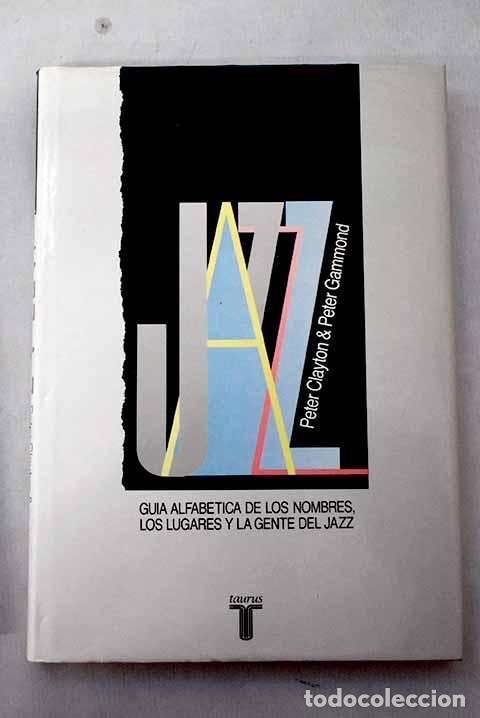 Livros em segunda m&atilde;o: Jazz A-Z: gu&iacute;a alfab&eacute;tica de los nombres, los lugares y la gente del jazz : una gu&iacute;a Guinness