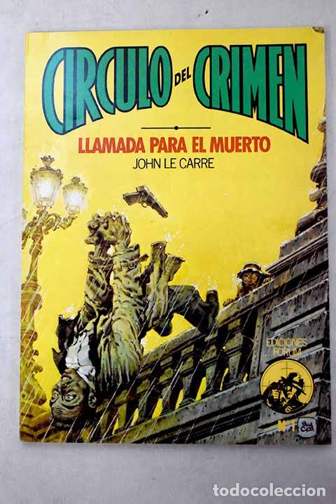 Livros em segunda m&atilde;o: Llamada para el muerto =: (Call for the dead).- Le Carr&eacute;, John