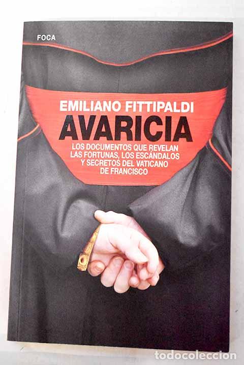 Livros em segunda m&atilde;o: Avaricia, los documentos que revelan las fortunas.- Fittipaldi, Emiliano