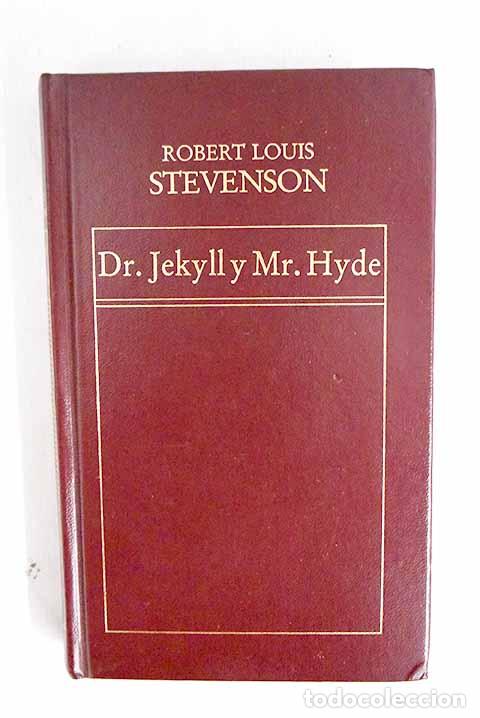 Libros: El extra&ntilde;o caso del Dr. Jekyll y Mr. Hyde.- Stevenson, Robert Louis