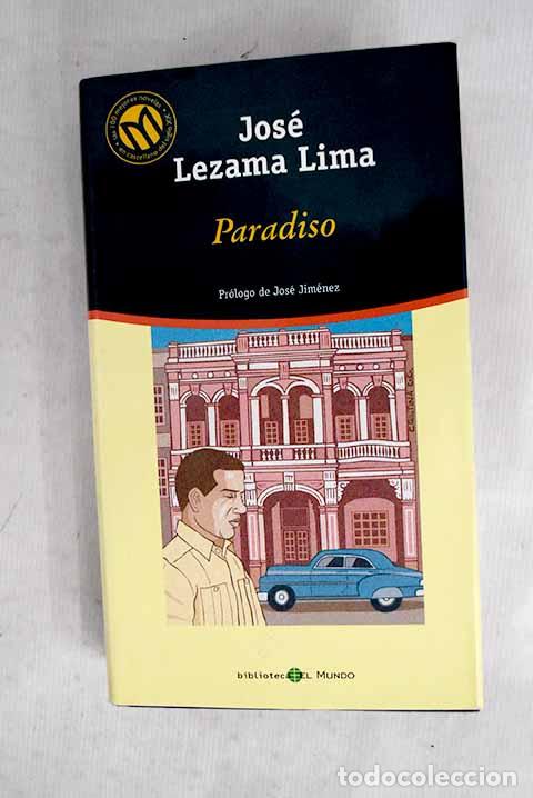 Livres: Paradiso: Lezama Lima, Jos&eacute;.- Lezama Lima, Jos&eacute;
