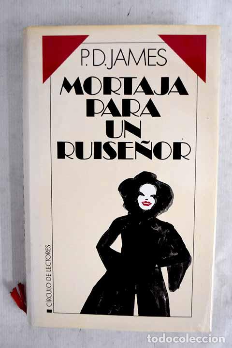 Livres: Mortaja para un ruise&ntilde;or.- James, P. D.