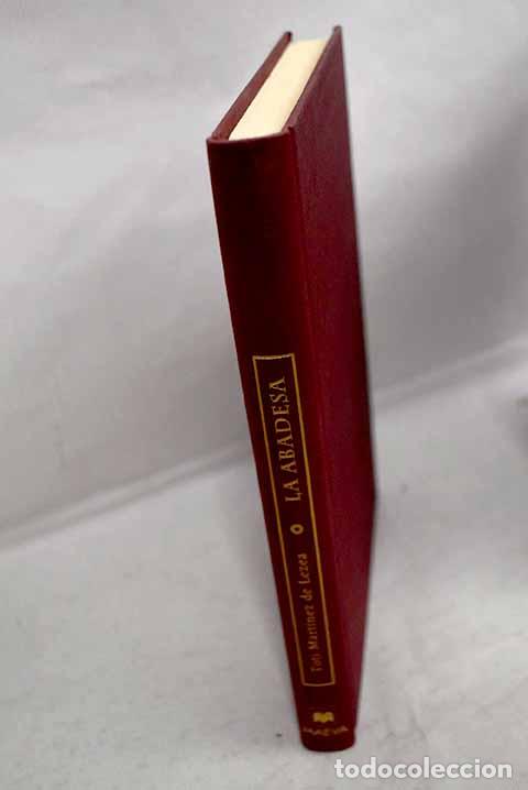 Livres: La abadesa Mar&iacute;a, la excelenta.- Mart&iacute;nez de Lezea, Toti