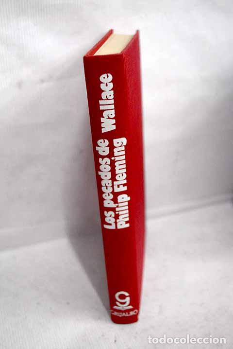 Libros: Los pecados de Philip Fleming.- Wallace, Irving