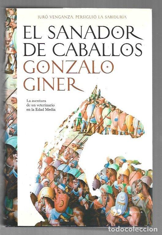 Libros: SANADOR DE CABALLOS - EL - GINER, GONZALO