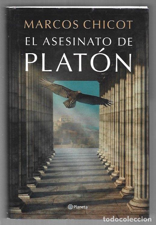 Libros: ASESINATO DE PLATON - EL - CHICOT, MARCOS - Foto 1