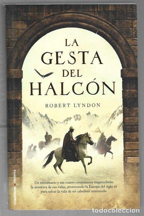 Libros: GESTA DEL HALCON - LA - LYNDON, ROBERT - Foto 1