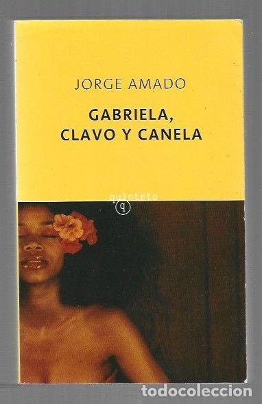 B&uuml;cher: GABRIELA, CLAVO Y CANELA - AMADO, JORGE