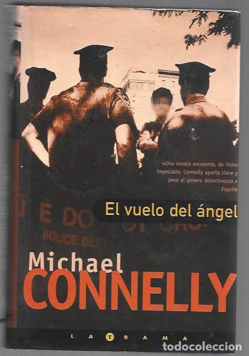 Libri di seconda mano: VUELO DEL ANGEL - EL - CONNELLY, MICHAEL