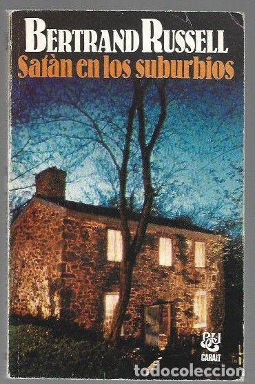 Livros em segunda m&atilde;o: SATAN EN LOS SUBURBIOS - RUSSELL, BERTRAND