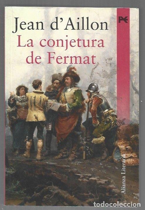 Livros em segunda m&atilde;o: CONJETURA DE FERMAT - LA - D'AILLON, JEAN