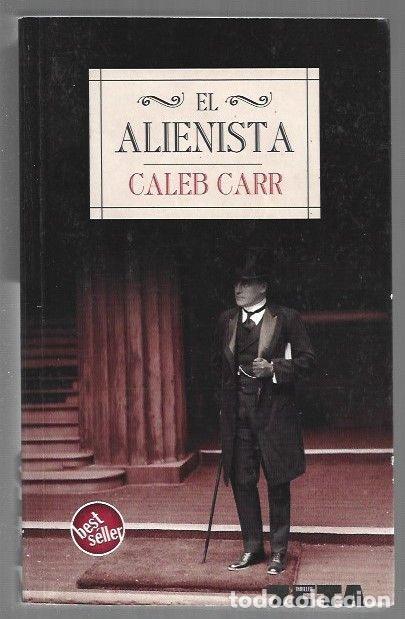 Libros: ALIENISTA - EL - CARR, CALEB - Foto 1