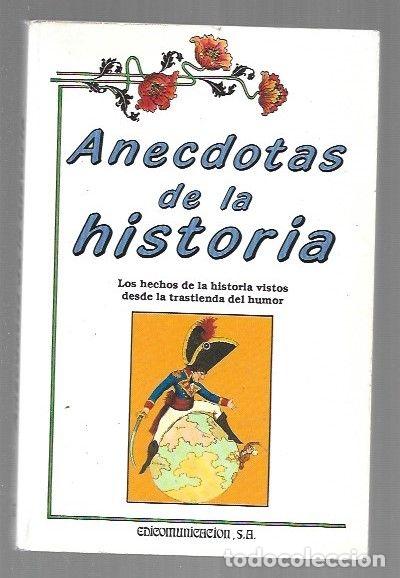 Livros em segunda m&atilde;o: ANECDOTAS DE LA HISTORIA - WALKER, MARTIN