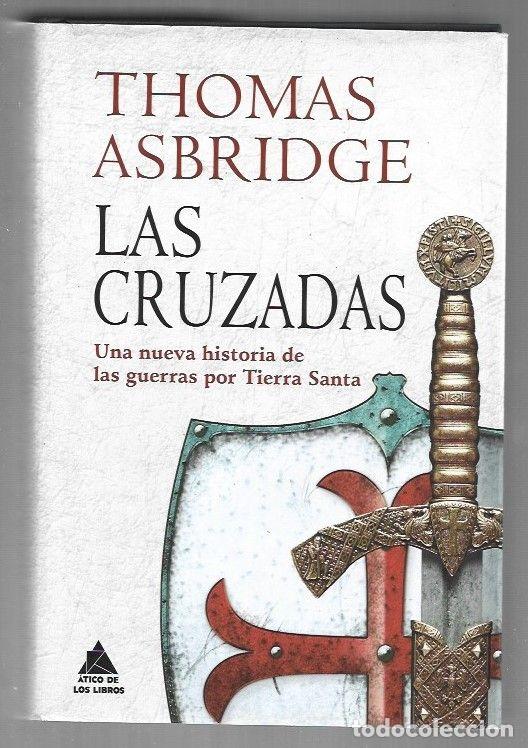 Livros em segunda m&atilde;o: CRUZADAS - LAS - ASBRIDGE, THOMAS