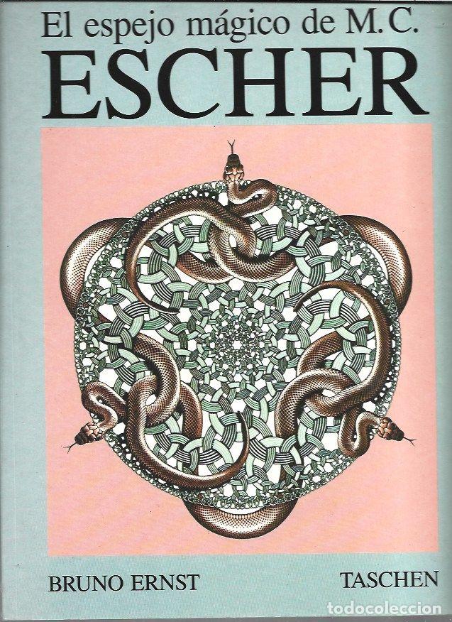 Libros: ESPEJO MAGICO DE M. C. ESCHER - EL - ERNST, BRUNO - Foto 1