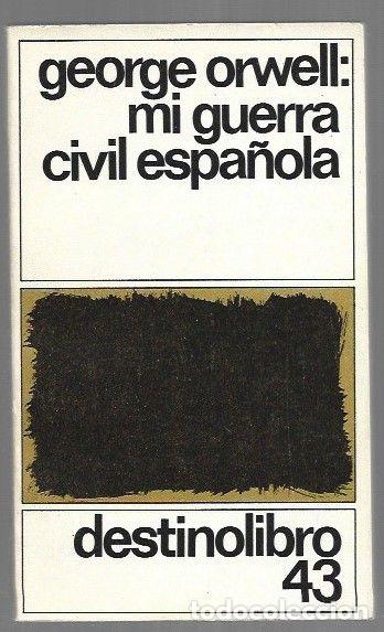 Livros em segunda m&atilde;o: MI GUERRA CIVIL ESPA&Ntilde;OLA - ORWELL, GEORGE