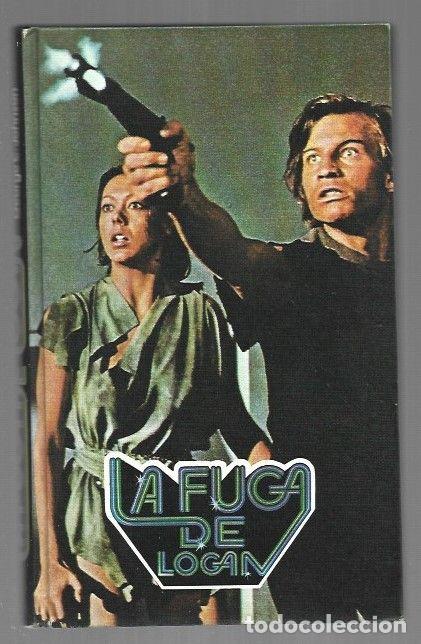 B&uuml;cher: FUGA DE LOGAN - LA - NOLAN, WILLIAM F. Y GEORGE C. JOHNSON