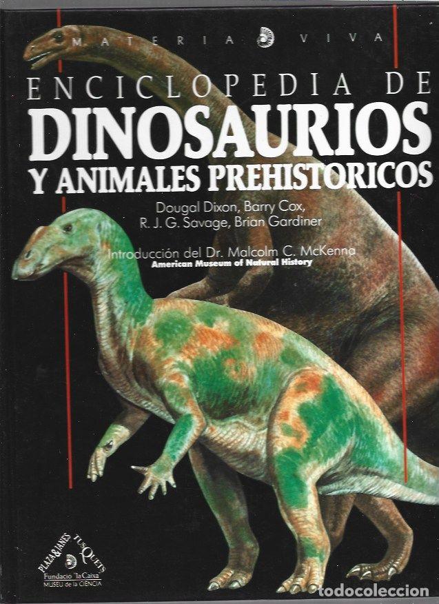 Libri di seconda mano: ENCICLOPEDIA DE DINOSAURIOS Y ANIMALES PREHISTORICOS - DIXON, DOUGAL / BARRY COX / R. J. G. SAVAGE /