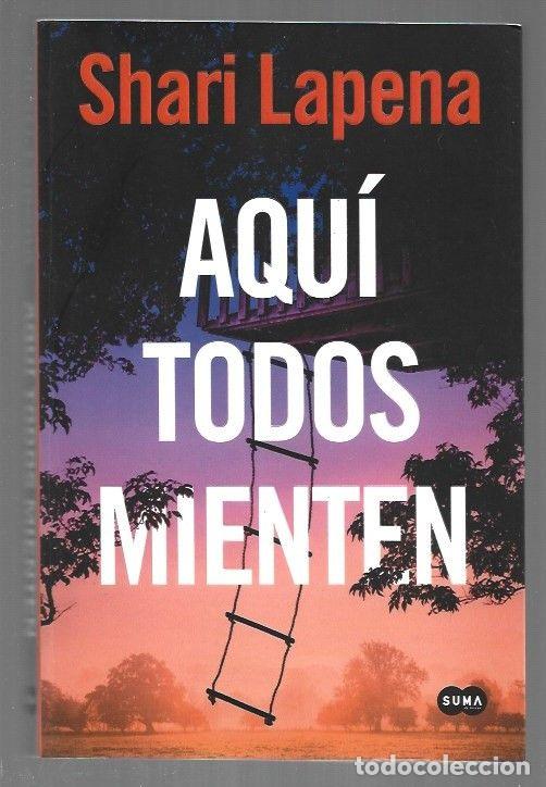 books: AQUI TODOS MIENTEN - LAPENA, SHARI