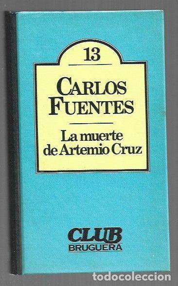 Libros: MUERTE DE ARTEMIO CRUZ - LA - FUENTES, CARLOS