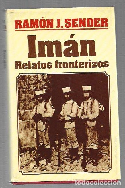 books: IMAN / RELATOS FRONTERIZOS - SENDER, RAMON J.