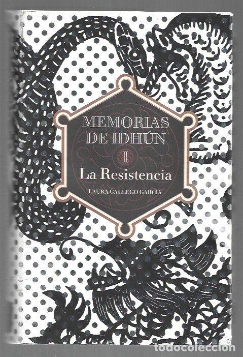 Libros: RESISTENCIA - LA. MEMORIAS DE IDHUN I - GALLEGO GARCIA, LAURA