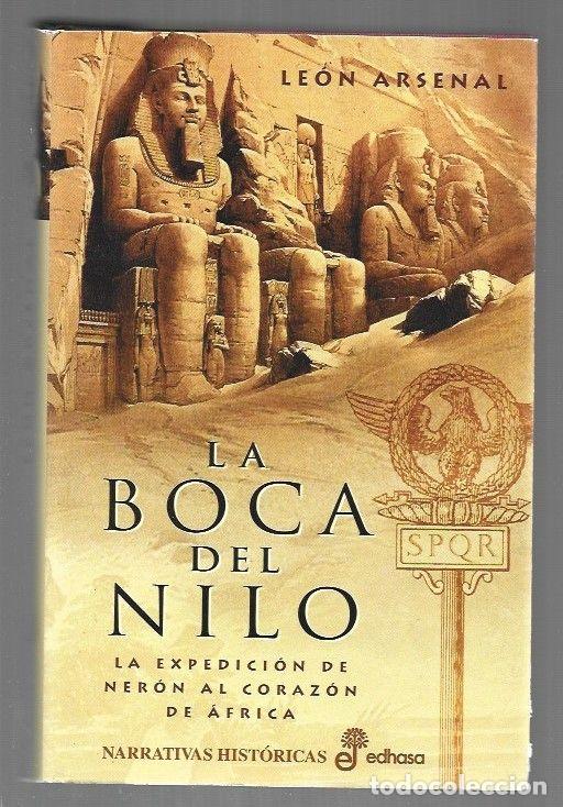 Libros: BOCA DEL NILO - LA - ARSENAL, LEON - Foto 1