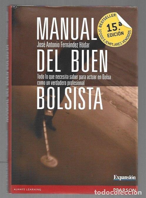 Libros: MANUAL DEL BUEN BOLSISTA - FERNANDEZ HODAR, JOSE ANTONIO