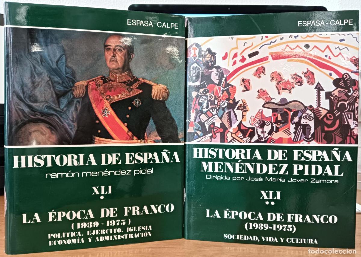 Libros: HIstoria de Espa&ntilde;a Ram&oacute;n Men&eacute;ndez Pidal, tomo XLI (1-2). La &eacute;poca de Franco (1939-1975) - VVAA
