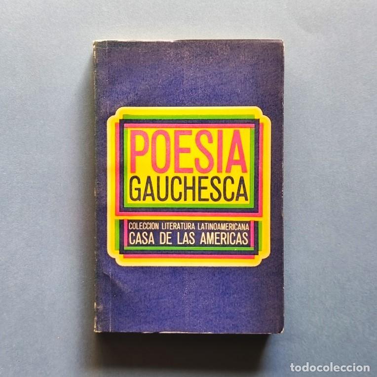 Libros: Poes&iacute;a Gauchesca. Selecci&oacute;n y pr&oacute;logo Jes&uacute;s Otr&aacute; Ruiz. - Jes&uacute;s Otr&aacute; Ruiz. Juan B. Maziel, Bartolom&eacute;