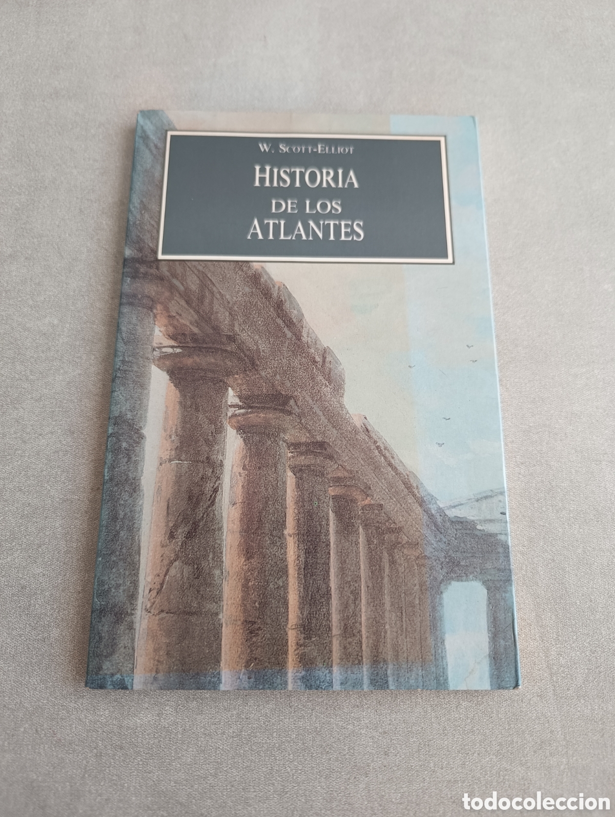 Libros: Historia de los atlantes. W. Scott Elliot - Foto 2