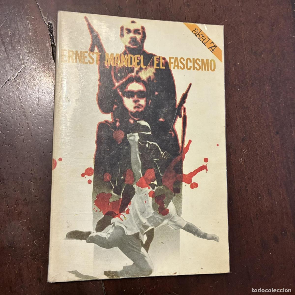 Livres: El fascismo - Ernest Mandel